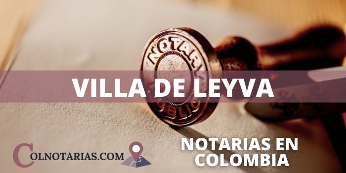 notaria de Villa de Leyva horario, telefono, direccion, correo